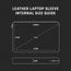 Size Guide for the Black Leather Laptop Sleeve with Zip Closure